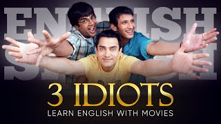 ENGLISH MOVIES  LEARN ENGLISH with 3 IDIOTS [upl. by Ahsiner]