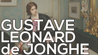 Gustave Leonard de Jonghe A collection of 39 paintings HD [upl. by Phyl]