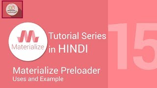 Materialize css tutorial in hindi  Preloader Progress bar [upl. by Ashil748]