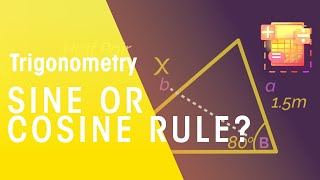 Sine Or Cosine Rule  Trigonometry  Maths  FuseSchool [upl. by Jehanna]