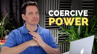 Coercive Power [upl. by Arriet]