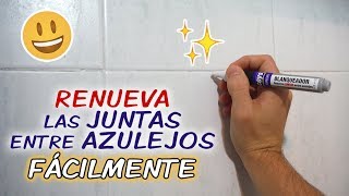 COMO RENOVAR LAS JUNTAS DE LOS AZULEJOS ✨ Rotulador Blanqueador 🖊️ [upl. by Fatma120]