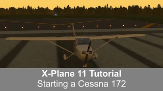 XPlane 11 Starting a Cessna 172 [upl. by Sim]