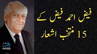 Faiz Ahmad Faiz Poetry  Top 15 Shayari  Adab Time [upl. by Marelda]