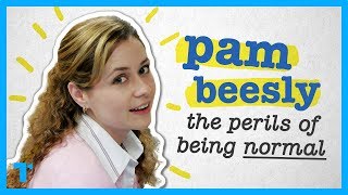 The Office Pam Beesly  The Perils of Being Normal [upl. by Boniface193]