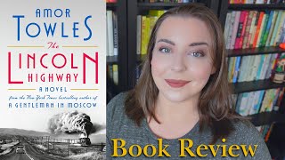 The Lincoln Highway by Amor Towles  Book Review [upl. by Aver]