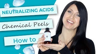 Neutralizing Chemical Peels  TCA  Hydroxy Acids [upl. by Wystand189]