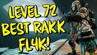 Borderlands 3 Level 72 RAKK ATTACK FL4K Build Mayhem 11 Destroys Bossing and Mobbing [upl. by Ylenats808]