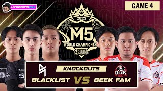 BLACKLIST vs GEEK FAM  GAME 4  MPL CHAMPIONSHIP KNOCKOUTS  DAY 5 [upl. by Vitek530]