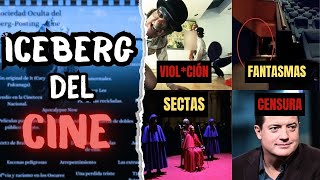 ICEBERG de el CINE 🍿El Inicio Del Cine Mexicano y otras Historias de Hollywood [upl. by Alverson619]