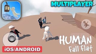 HUMAN FALL FLAT  Multiplayer Gameplay AndroidiOS [upl. by Wolsky513]