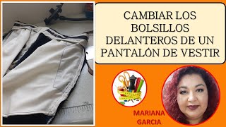 PANTALON DE VESTIR DE HOMBRE CÓMO CAMBIAR LOS BOLSILLOS DELANTEROS [upl. by Nilre]