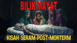 MEREMANG ❗ BILIK MAYAT  SERAM POST MORTERM [upl. by Ajaj]