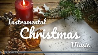 Instrumental Christmas Music [upl. by Stillman982]