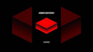 Ambient Light Effect  shorts shortsfeed youtubeshorts [upl. by Ymirej]