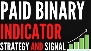 NEW BINARY HIGH ACCURACY INDICATOR  STRATEGY AND SIGNAL  FREE DOWNLOAD [upl. by Larue875]