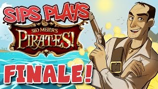 Forced Retirement Sips Plays Sid Meiers Pirates  FINALE [upl. by Einhpets]