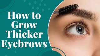 Skin Care Tips Want To Grow Thicker Eyebrows  Follow These Tips For Quick Results [upl. by Berfield]