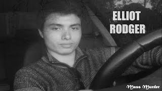 La fusillade de Santa Barbara  Elliot Rodger  Le tueur de la Semaine [upl. by Charmian]