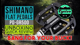 Shimano Flat Pedals PDGR500  Unboxing Quick Review [upl. by Aria]