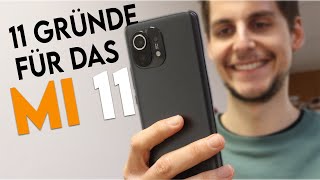 11 Gründe für das Xiaomi Mi 11  Test [upl. by Murdoch]