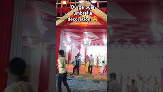 Umbrella decoration 😍decorationdurgapuja2024festivalarmywifevlogshortsvideo deepasinha4078 [upl. by Roberta]