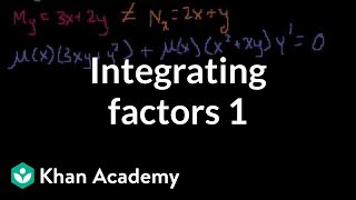 Integrating factors 1  First order differential equations  Khan Academy [upl. by Edelman]