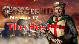 Stronghold Crusader Extreme  The Host Walkthrough No Commentary [upl. by Egon]