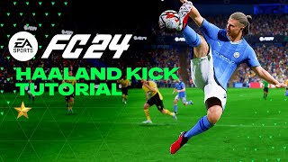 FC 24  HAALAND KICK TUTORIAL  Xbox amp Playstation [upl. by Linnie]