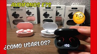 COMO USAR LOS AUDIFONOS E7S✅ PASO A PASO 2021 [upl. by Netsrejk]