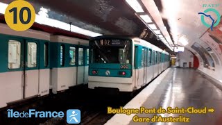 🚇Métro 10 RATP MF67 N⁰092 Face Verte Boulogne Pont de SaintCloud ➡️ Gare dAusterlitz [upl. by Lem]