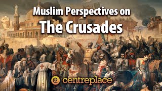 Muslim Perspectives on the Crusades [upl. by Aikemal]