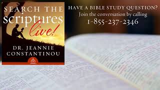 Search the Scriptures Live with Dr Jeannie Constantinou [upl. by Etz]