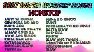 BEST BISAYA WORSHIP SONGS NONSTOP [upl. by Rita998]