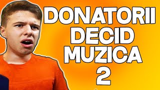 🔥mitzuu  DONATORII DECID MUZICA 2  doar Donatiile 😂 [upl. by Daniels]