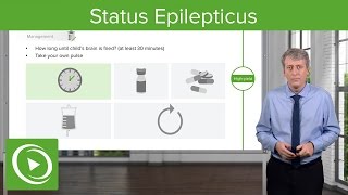 Status Epilepticus Emergent Management – Pediatric Neurology  Lecturio [upl. by Hannaoj]