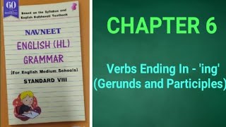 Navneet English HL Grammar and Writing Skills  Class 8  Chapter 6  Gerunds amp Present Participle [upl. by Naud]