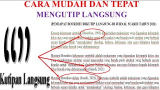 CARA MUDAH DAN TEPAT MELAKUKAN KUTIPAN LANGSUNG DALAM MEMBUAT PROPOSAL SKRIPSI TESIS  DISERTASI [upl. by Xerxes]