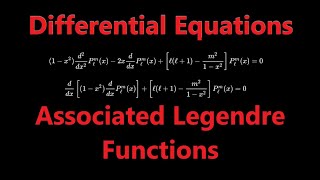 Associated Legendre Functions  Differential Equations [upl. by Aeneus]