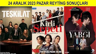 24 ARALIK 2023 PAZAR REYTİNG SONUÇLARI [upl. by Oinotnanauj813]