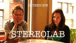 Stereolab  Part 1  Interview [upl. by Ritz126]