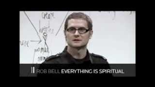 Rob Bell  Everything Is Spiritual [upl. by Nnyl]