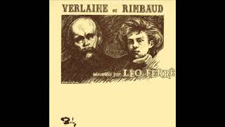 Léo Ferré chante Verlaine et Rimbaud quotRêvé pour lhiverquot [upl. by Watts]