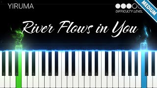 River Flows in You  Yiruma  INTERMEDIATE Piano Tutorial [upl. by Neeoma]