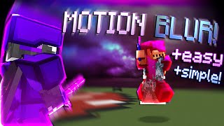 HOW TO GET MOTION BLUR IN MINECRAFT Smooth Gameplay amp No lag With Download [upl. by Aneekahs]