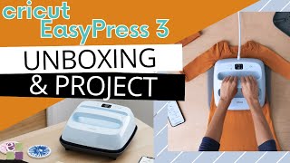 Cricut Easy Press 3  Unboxing and Project with Cricut Heat App [upl. by Yrome]