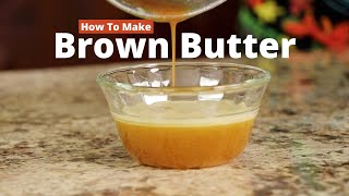 How To Make Brown Butter  Its So Easy  Rockin Robin Cooks [upl. by Tesler]