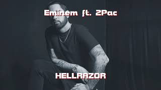 Eminem ft 2Pac  Hellrazor Visual Video REMIX [upl. by Shannah]