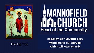 Mannofield Church Sunday 20th March Service [upl. by Lleroj348]