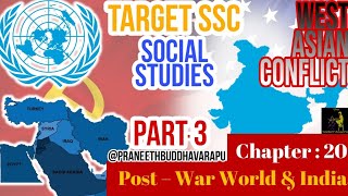 AP 10th Class Social Studies Post War World amp India  West Asian Conflicts Praneeth Buddhavarapu [upl. by Alam247]